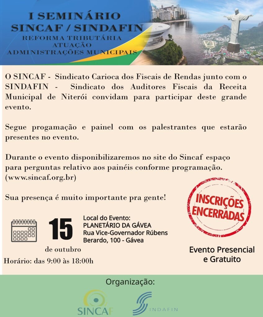 Informações sobre o I SEMINÁRIO SINCAF/SINDAFIN